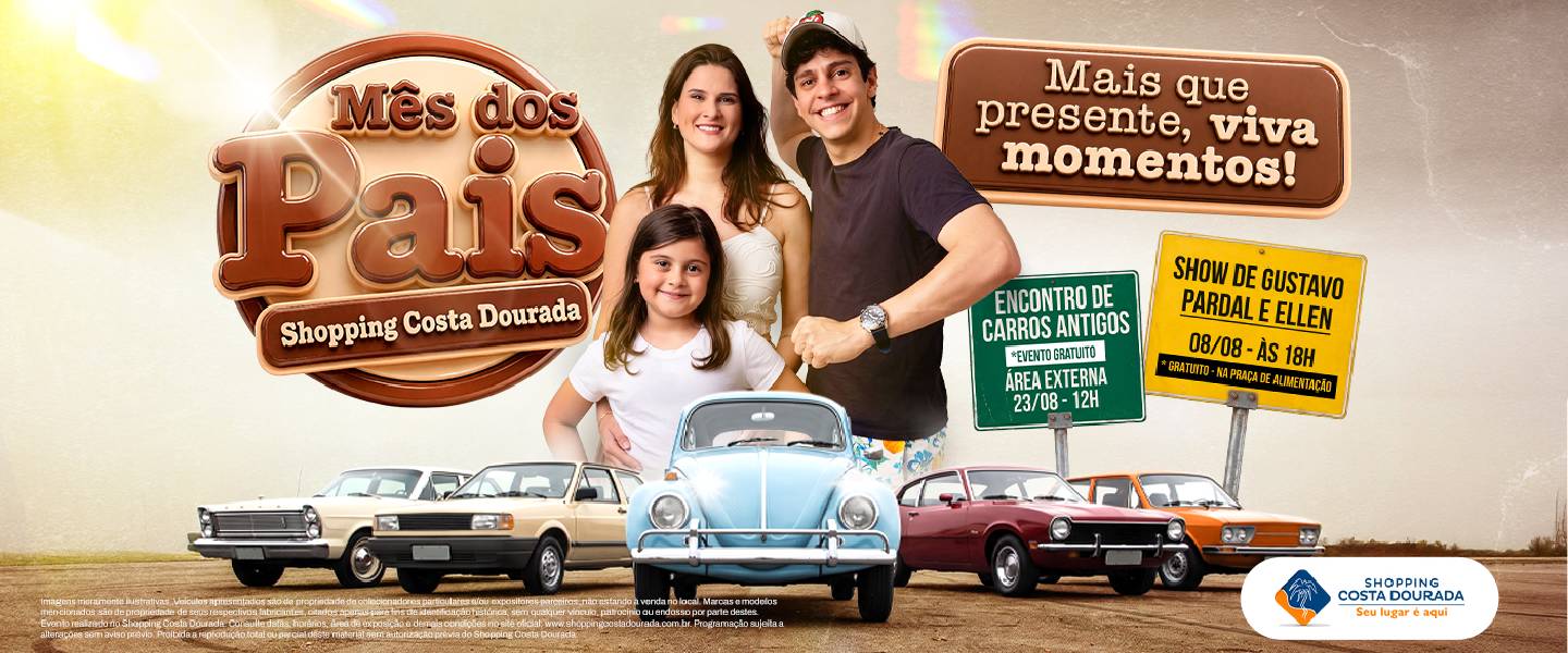 Dia Dos Pais Shopping Costa Dourada 